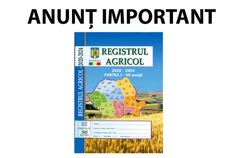 Read more about the article ANUNȚ IMPORTANT! PERIOADĂ  DECLARARE REGISTRU AGRICOL 2020-2024